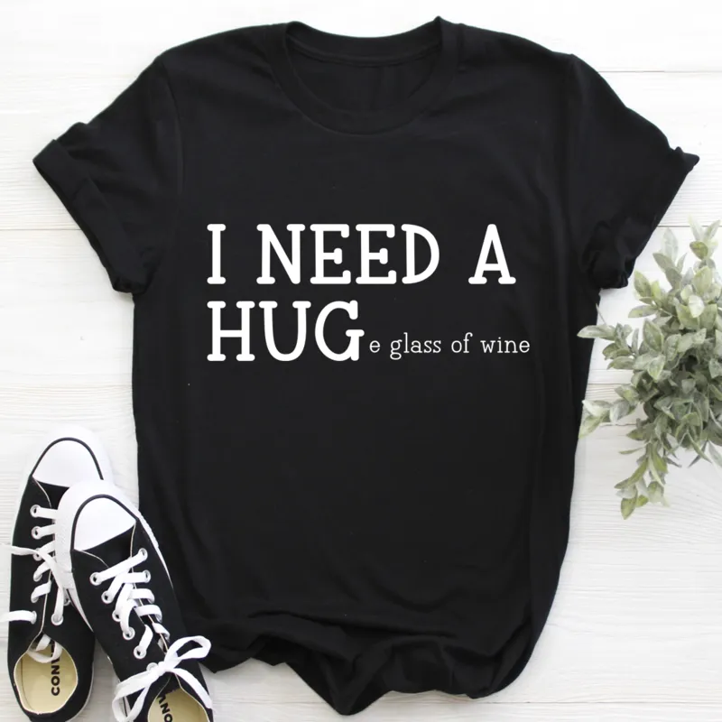 Graphic T-Shirts I Need A Huge Glass Of Wine Tee
