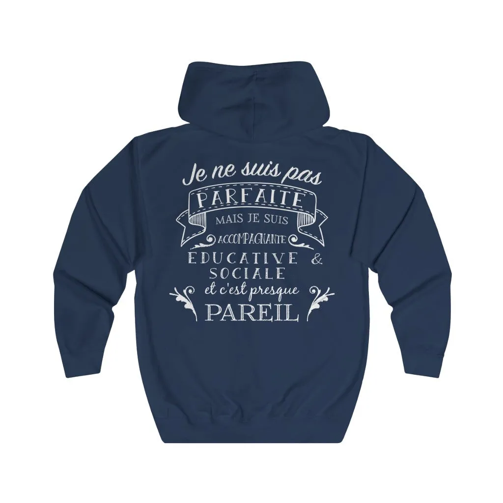 Veste zippée - Cadeau humour pour une Accompagnante Éducative et sociale -